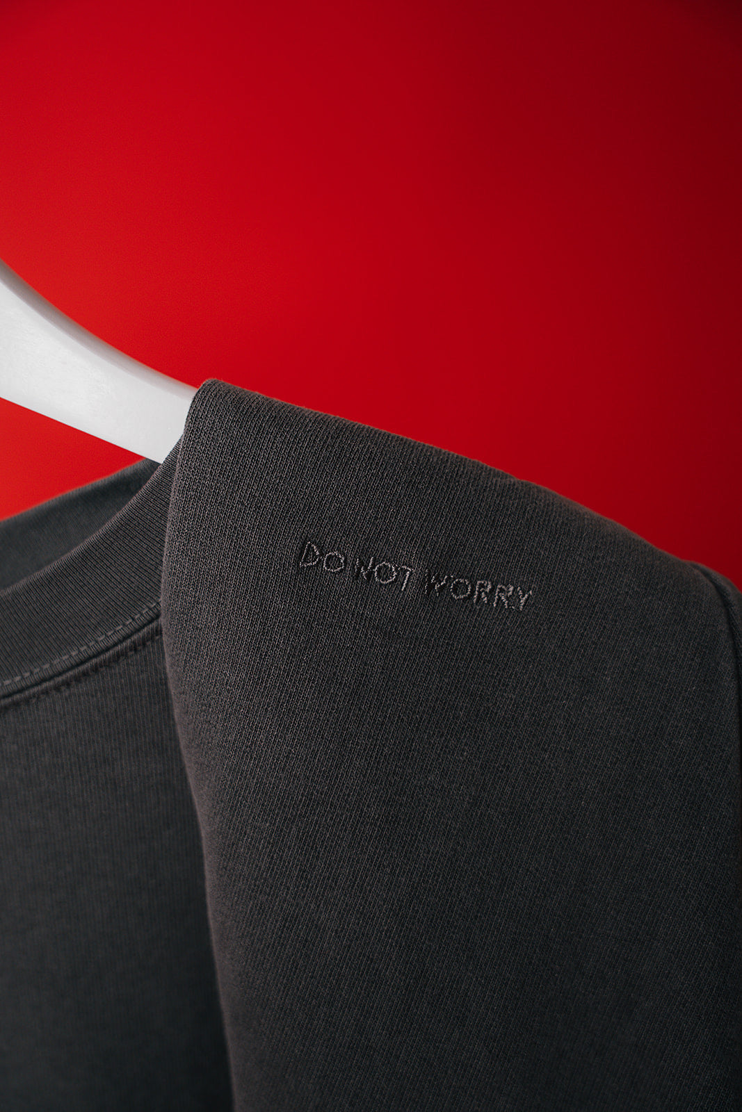 “Do Not Worry” Classic Crewneck