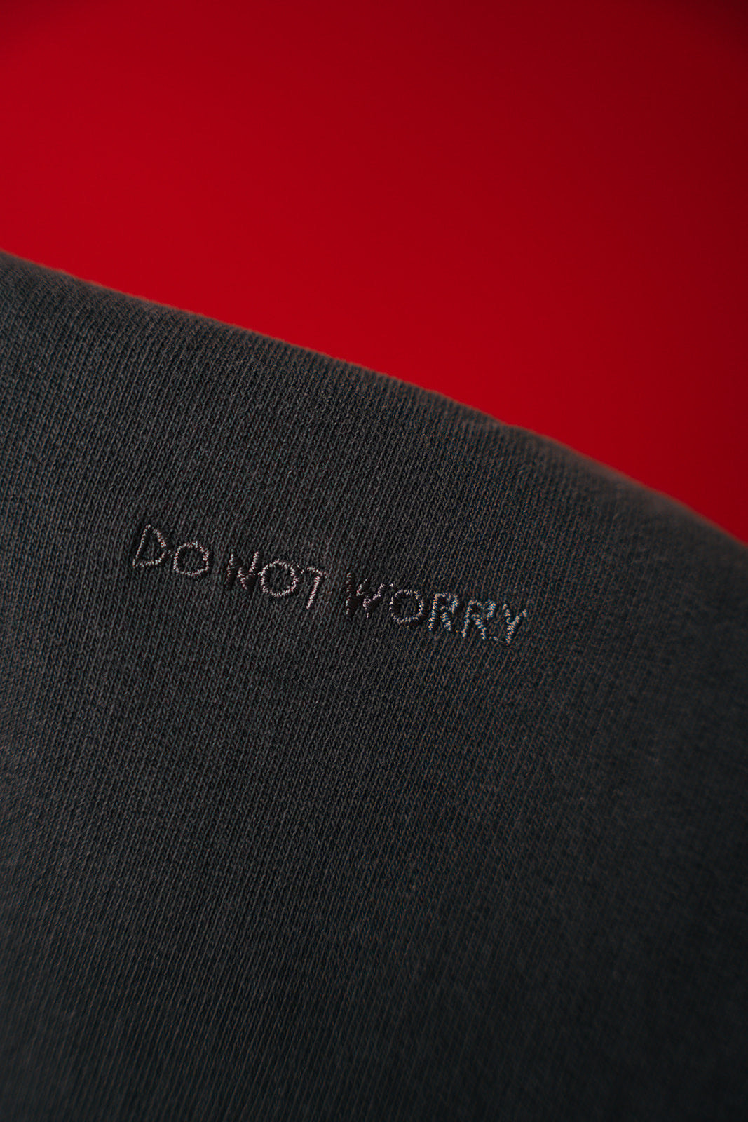 “Do Not Worry” Classic Crewneck
